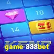 game 888bet